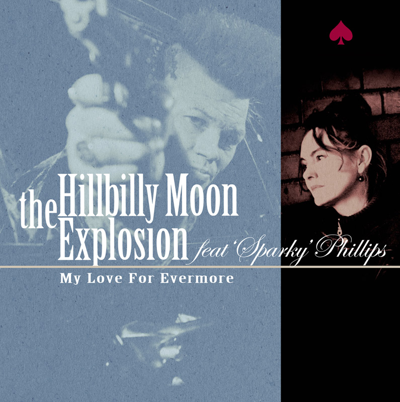 Hillbilly Moon Explosion My Love blue